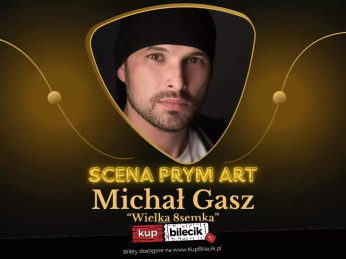 Michał Gasz - koncert 